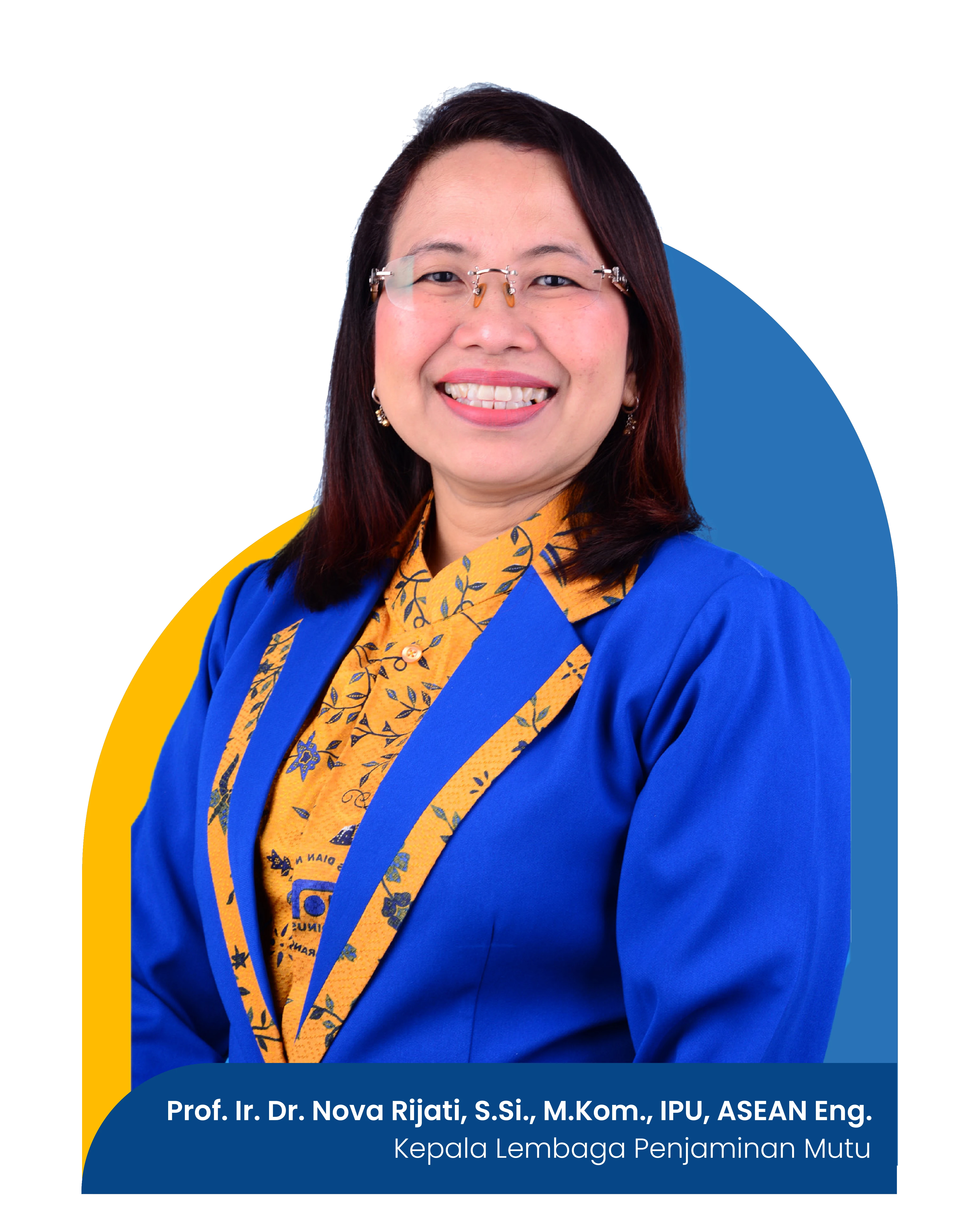 Prof. Ir. Dr. Nova RIjati, S.Si., M.Kom., IPU, Asean Eng.